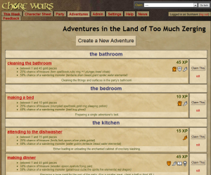 Chore Wars has a standard list of chores, but you can add more specialized ones if you'd like.